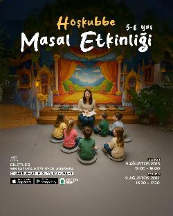 MİNİKLERE ÖZEL “HOŞ KUBBE MASAL ETKİNLİĞİ”