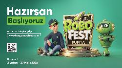 ROBOT VE TEKNOLOJİ FESTİVALİ BAŞLIYOR