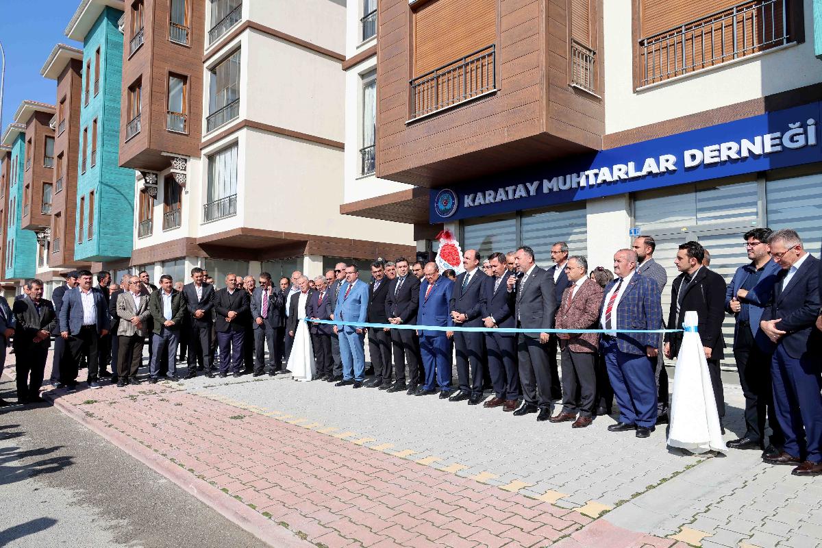 KARATAY MUHTARLAR DERNEĞİ YENİ HİZMET BİNASI TÖRENLE AÇILDI